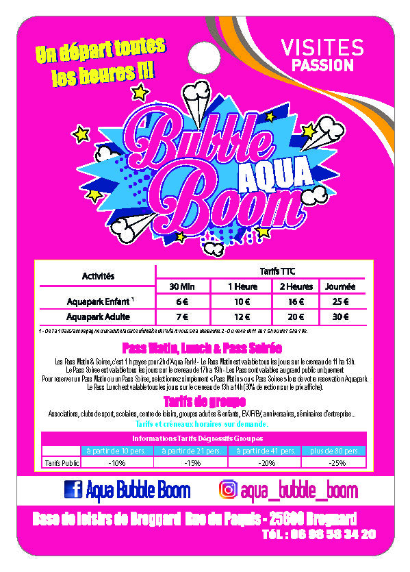 AQUA BUBBLE BOUM , Un départ toutes les heures !