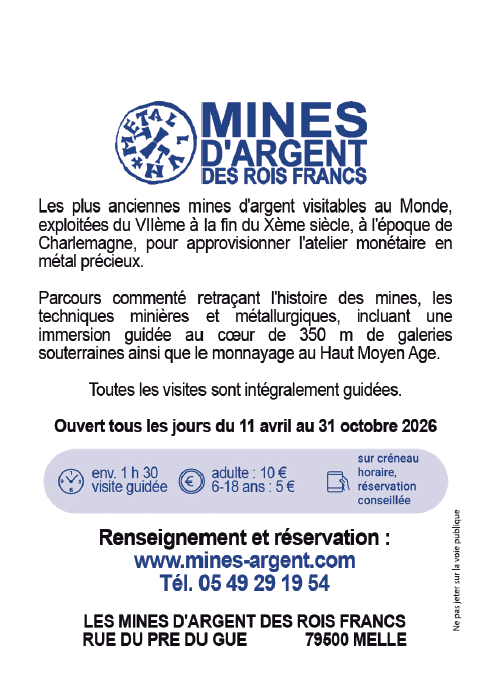Mines d’Argent des Rois Francs à Melle