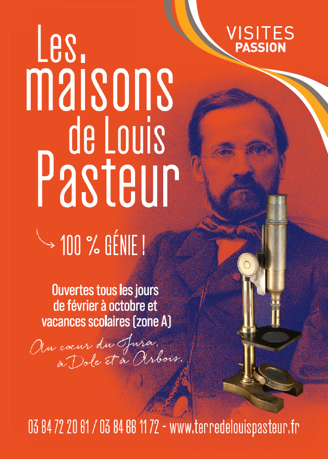 Les Maisons de Louis Pasteur à Dole et Arbois